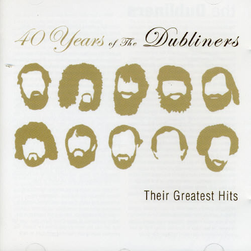 The Dubliners: 40 Years of the Dubliners - CD