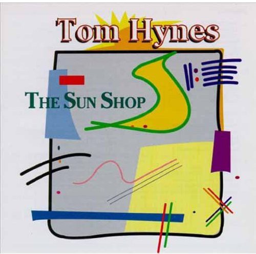 Tom Hynes: Sun Shop - CD