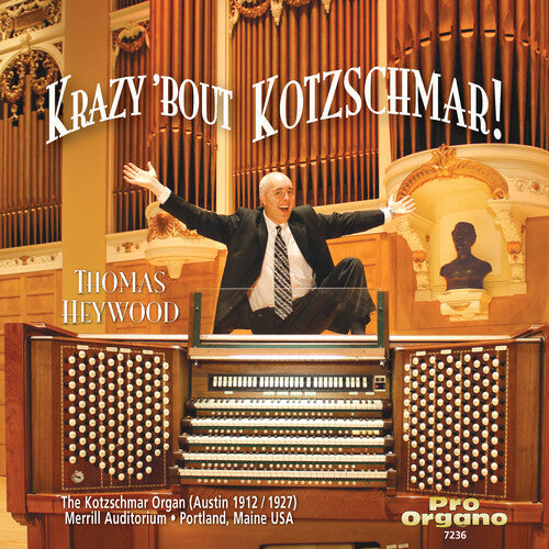 Thomas Heywood: Krazy Bout Kotzschmar - CD
