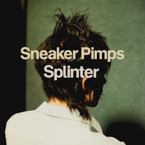 Sneaker Pimps: Splinter - (VINYL LP)