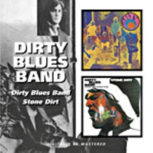 Dirty Blues Band: Dirty Blues Band / Stone Dirt - CD