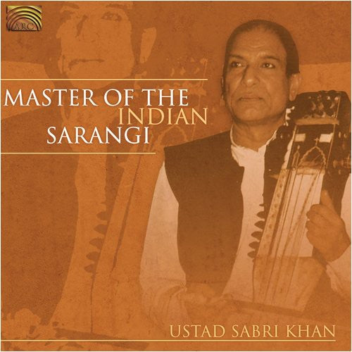 Ustad Khan Sabri: Master of the Indian Sarangi - CD