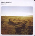 Mark Farina: Fabric 40 - COMPACT DISCS