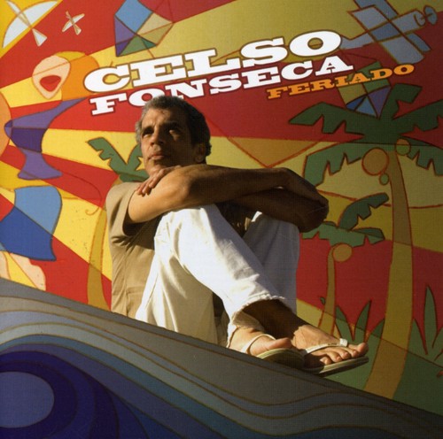 Celso Fonseca: Feriado - CD