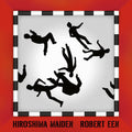 Robert Een: Hiroshima Maiden - CD