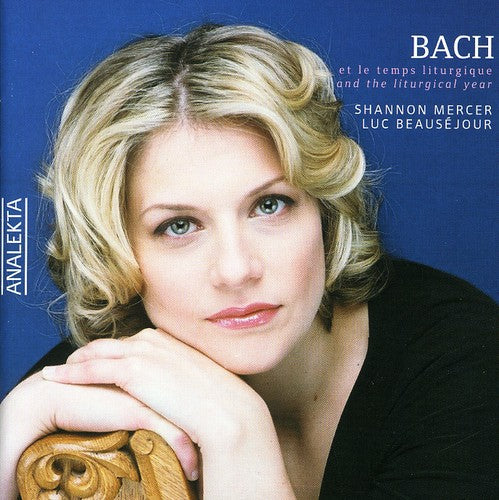 Shannon Mercer: Bach & the Liturgical Year - CD