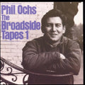 Phil Ochs: Broadside Tapes 1 - CD