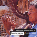 Various Artists: Traditional Music of Peru 4 / Various - CD