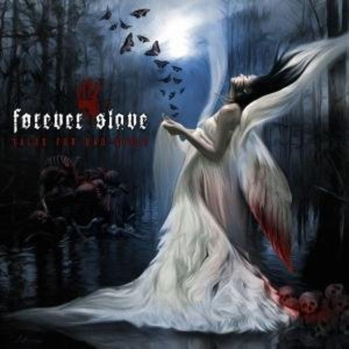 Forever Slave: Tales For Bad Girls - CD