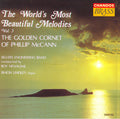 Phillip McCann: World's Beautiful Melodies 3: Music for Cornet - CD