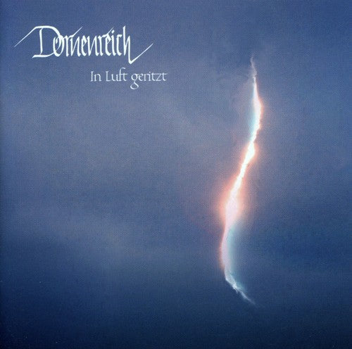 Dornenreich: In Luft Geritzt - CD