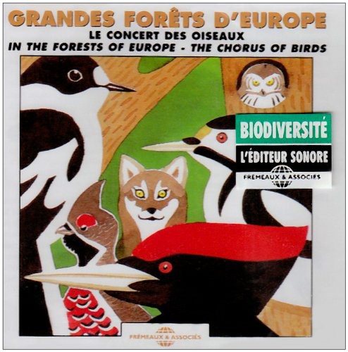 The Sounds Of Nature: In The Forests Of Europe: The Chorus Of Birds - CD