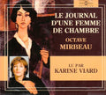 Karin Viard: Le Journal D'une Femme De Chambre: Octave Mirbeau - CD