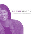 Babbie Mason: The Definitive Gospel Collection - CD