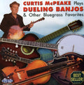 Curtis McPeake: Plays Dueling Banjos and Other Bluegrass Favorites - CD
