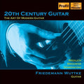 Friedemann Wuttke: 20th Century Guitar: The Art of Modern Guitar - CD