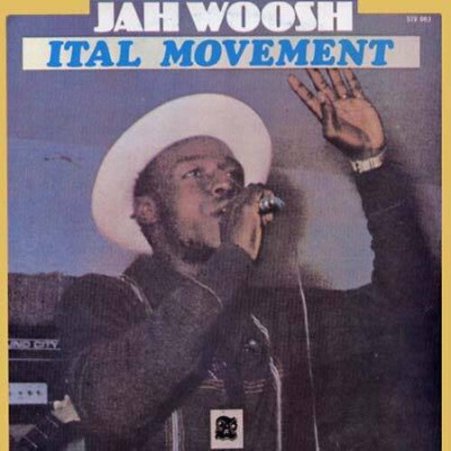 Jah Woosh: Ital Movement -LP
