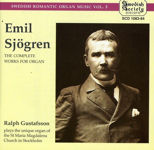 Ralph Gustafsson: Swedish Romantic Organ 3 - CD