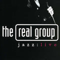 The Real Group: Jazz: Live - COMPACT DISCS