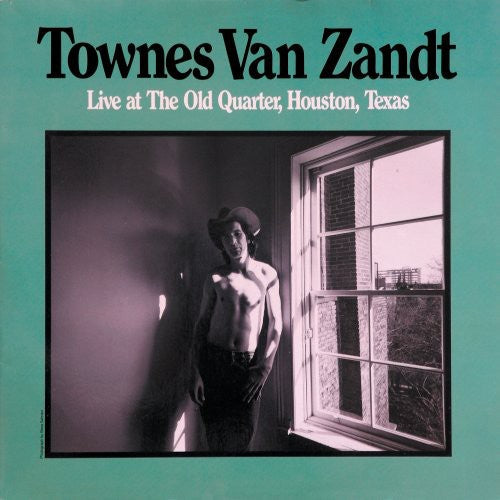 Townes Van Zandt: Live At The Old Quarter, Houston, Texas - CD
