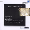 Friedrich Burkhard: Friedrich Burkhard - COMPACT DISCS