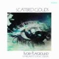 Ivory Playground: Scattered Clouds - CD