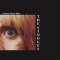 The Stooges: Gimme Some Skin - CD