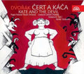 Zdenek Chalabala: Kate & the Devil Opera in 3 Acts Op 112 - CD