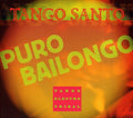 Tango Santo: Puro Bailongo - CD