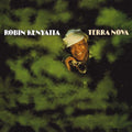 Robin Kenyatta: Terra Nova - CD