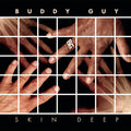 Buddy Guy: Skin Deep - CD
