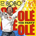 DJ Bobo: Ole Ole-The Party - CD