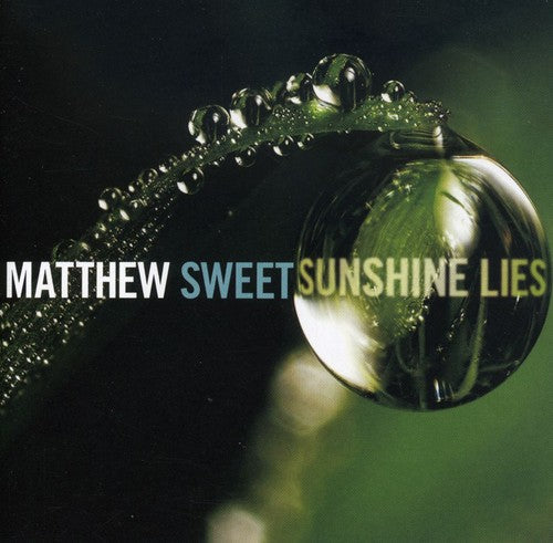 Matthew Sweet: Sunshine Lies - CD