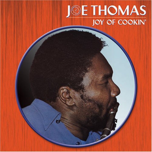 Joe Thomas: Joy of Cookin - CD