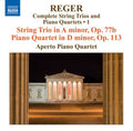 M. Reger: Complete String Trios & Piano Quartets - CD