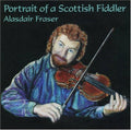 Alasdair Fraser: Portrait of a Scottish Fiddler - CD