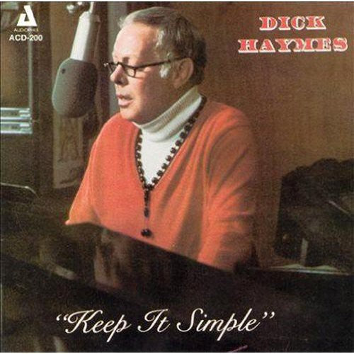 Dick Haymes: Keep It Simple - CD