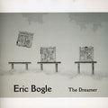 Eric Bogle: Dreamer - CD