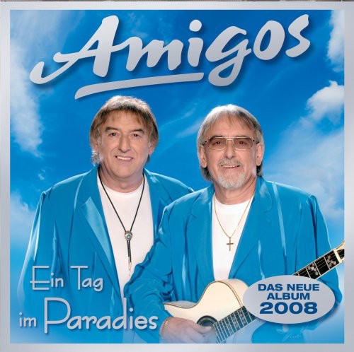The Amigos: Ein Tag Im Paradies - CD
