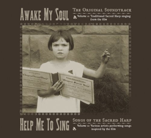 Awake My Soul: Help Me to Sing / O.S.T.: Awake My Soul: Help Me to Sing / O.S.T. - COMPACT DISCS