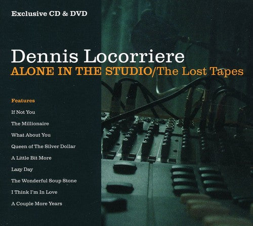Dennis Locorriere: Alone In The Studio : The Lost Tapes - CD