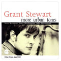 Grant Stewart Quartet: More Urban Tones - CD