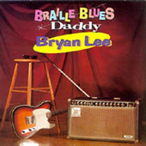 Bryan Lee: Braille Blues Daddy - CD