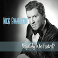 Nick Swardson: Seriously, Who Farted? - COMPACT DISCS
