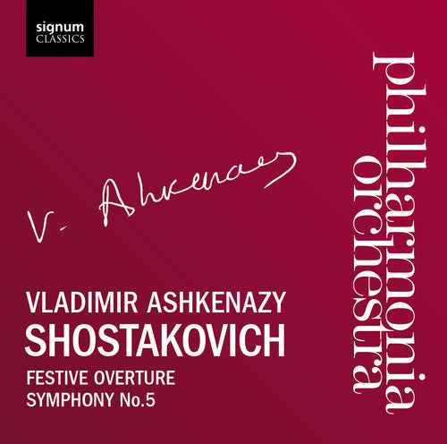 Vladimir Ashkenazy: Festive Overture Op 96 / Sym 5 in D Major Op 47 - CD