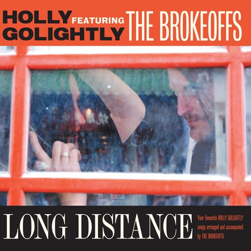 Holly Golightly & the Brokeoffs: Long Distance - COMPACT DISCS