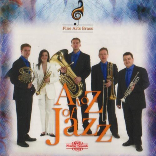 Fine Arts Brass Ensemble: A to Z of Jazz - CD