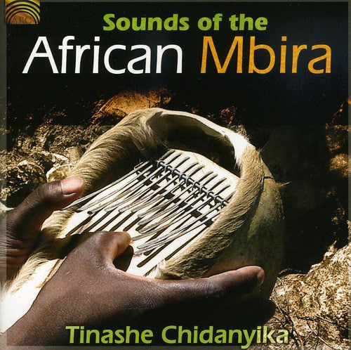 Tinashe Chidanyika: Sounds of the African Mbira - COMPACT DISCS