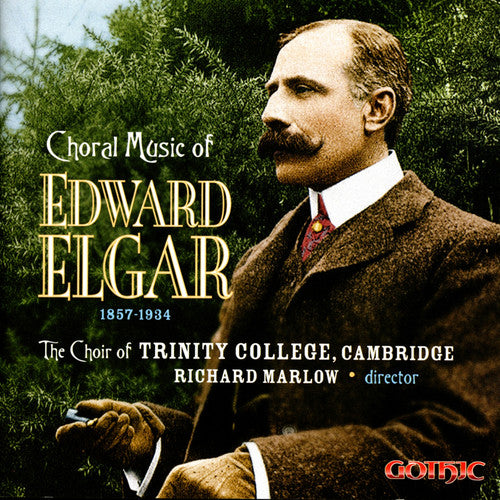 Trinity College Choir, Cambridge: Choral Music 1857-1934 - CD