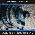 Gamelan Son of Lion: Sonogram - CD